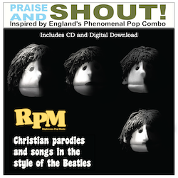 Righteous Pop Music (RPM) Praise and Shout Download