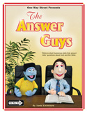 Creative Ministry Solutions <i>The Answer Guys</i> Pre-Recorded Puppet Scripts
