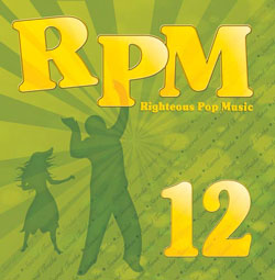 Righteous Pop Music (RPM) Volume 12 Download
