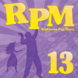 Righteous Pop Music (RPM) Volume 13 Download