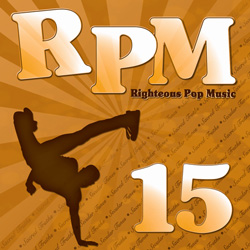 Righteous Pop Music (RPM) Volume 15 Download