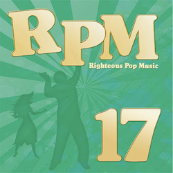 Righteous Pop Music (RPM) Volume 17 Download