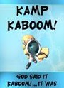 River's Edge: Kamp Kaboom! Kids Church/VBS Curriculum Download