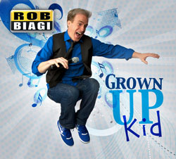 Rob Biagi: Grown Up Kid Album Download