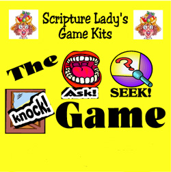 Scripture Lady <i> The Knock Ask Seek</i> Game