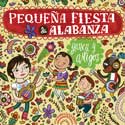 Yancy: Pequeña Fiesta de Alabanza CD Download