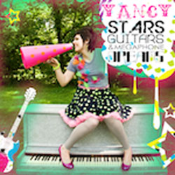 Yancy: Stars, Guitars and Megaphone Dreams CD Download