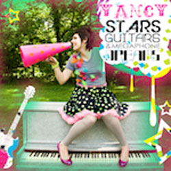 Yancy Stars, Guitars and Megaphone Dreams CD Download